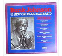 Bunk Johnson And His New Orleans Jazz Band (New York 1945) [LP]