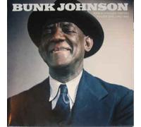 Bunk Johnson Raro & sin Publicar Masters: Volumen One Vinilo LP Store Day 2018
