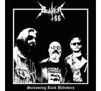 Bunker 66 - Screaming Rock Believers [Vinilo]