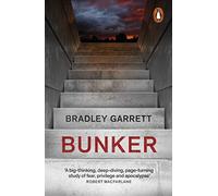Bunker – Lo que se necesita para sobrevivir al apocalipsis