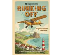 Bunking Off: A Curious Journey Around the British Isles