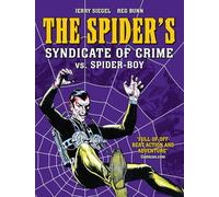 Bunn, Reg - The Spider's Syndicate of Crime vs. Spider-Boy (Volume 4)