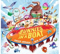 Bunnies in a Boat: (A Rhyming Adventure of Mischief, Friendship, and High-Seas Fun for Toddlers, Preschoolers, and Kindergarteners) (Sunny Town Bunnies)