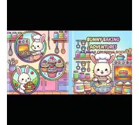 Bunny Baking Adventures: A Kawaii Coloring Book: Simple and Sweet Designs of Chibi Bunnies in the Kitchen for Kids, Toddlers, and Kawaii Lovers
