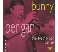 Bunny Berigan - Bunny Berigan