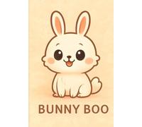 Bunny Boo Notebook: Cute Kawaii Rabbit Journal, 6x9, 100 Lined Pages