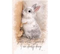 Bunny Cake: Some Watch. Some Do. I Am Clearly Doing.: Motivational Lined Notebook with a Cute Bunny (Cake) for Journaling, Writing and Goal Setting - 6" x 9", 100 Pages