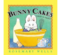 Bunny Cakes (Edición en español) (Max and Ruby)