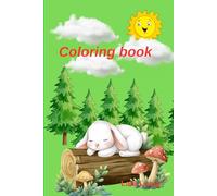 Bunny coloring book: Cute bunny adventures , 50 beautiful illustration