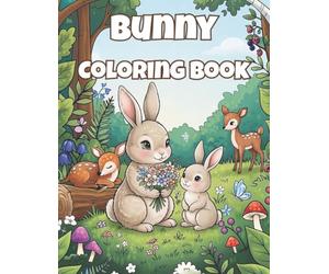 Bunny Coloring Book for Kids: 39 Adorable Bunny Adventures Around the World - Ballet, Beach, Camping, Space, Paris, London & More