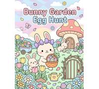 Bunny Garden Egg Hunt: Colouring Fun