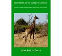 Bunny Petrus And The Rainbow Of Happiness (ebook)