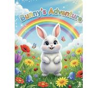 Bunny’s Big Garden Adventure - Kids Coloring Book