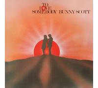 Bunny Scott - To Love Somebody