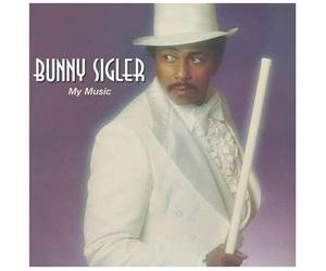 Bunny Sigler - My Music