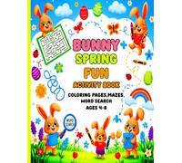 Bunny Spring Fun Activity Book: Spring themed activity book with bunny puzzles mazes, wordsearch & coloring pages for kids ages 4-8