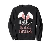 Bunny Teacher of The Birthday Princess Matching Family Sudadera