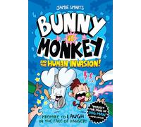 BUNNY VS MONKEY & HUMAN INVASION: 2