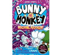 Bunny vs Monkey: Machine Mayhem (a Phoenix Comic Book, from the multi-million-selling creative genius Jamie Smart)