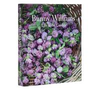 Bunny Williams: Life in the Garden: by Bunny Williams