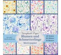 Bunte Blumen und Schmetterlinge Motivpapier: Scrapbook Paper mit floralen Designs, Schmetterlingen und quadratischem Bastelpapier zum Ausschneiden