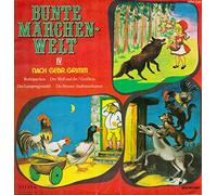Bunte Märchenwelt II (König Drosselbart, Hase und Igel,Der Trommler)(12" Vinyl LP)(Weltmelodie WM 029)