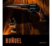 Bunuel – Killers like us – Vinilo – Victrola