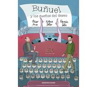 Buñuel y los sueños del deseo (Reservoir Gráfica)