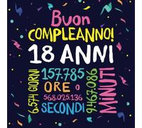 Buon Compleanno - 18 anni: Un libro degli ospiti per il 18esimo compleanno - Regalo e decorazione per uomo e donna - 18 anni - Libro per raccogliere auguri e foto degli ospiti