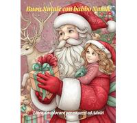 Buon Natale con Babbo Natale: per un magico e sereno Natale