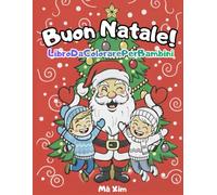Buon Natale! Libro Da Colorare Per Bambini
