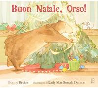 Buon Natale, Orso! Ediz. a colori (Libri illustrati)