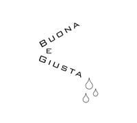 BUONA E GIUSTA: Plausibile Orizzonte di Accettabile Barbarie