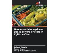 Buone pratiche agricole per le colture orticole in Egitto e Cina
