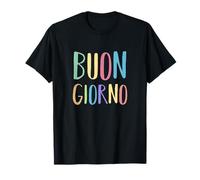 Buongiorno Italia - Frase con texto en italiano Camiseta