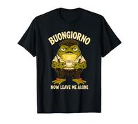 Buongiorno Now Leave Me Alone Funny Frog Italian Coffee Sapo Camiseta