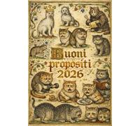 Buoni propositi 2026: Taccuino a righe per appunti, idee e obiettivi - Illustrazione originale in stile medievale con gatti grotteschi