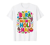 Bura Na Mano Holi Hai India Hindu Colors Happy Holi Festival Camiseta