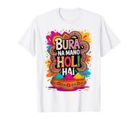 Bura Na Mano Holi Hai India Hindu Colors Happy Holi Festival Camiseta