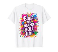 Bura Na Mano Holi Hai India Hindu Colors Happy Holi Festival Camiseta