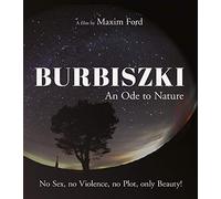 Burbiszki - An Ode to Nature (Una oda a la naturaleza)