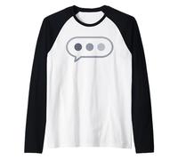 Burbuja de Texto Divertido Alguien está escribiendo Mensaje Camiseta Manga Raglan