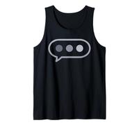 Burbuja de Texto Divertido Alguien está escribiendo Mensaje Camiseta sin Mangas