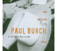 Burch, Paul - Pan American Flash [Import]