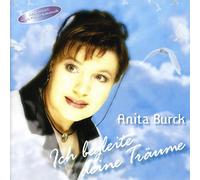 Burck, Anita - Ich Begleite Deine Traume