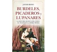 Burdeles Picaderos Y Lupanares