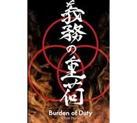 Burden of Duty: Book 2 of the Gekokujo Series