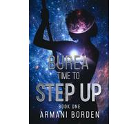 Burea: Time to Step Up: 1 (Burean)