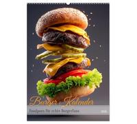 Burger Kalender - Foodporn für echte Burgerfans (Wandkalender 2026 DIN A2 hoch), CALVENDO Monatskalender: Burger Kalender - saftige Hamburger, ... Männer oder als ausgefallener Foodkalender.