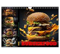 Burgerfood (Wandkalender 2026 DIN A4 quer), CALVENDO Monatskalender: Der ultimative Burgerkalender für jeden Fastfoodliebhaber